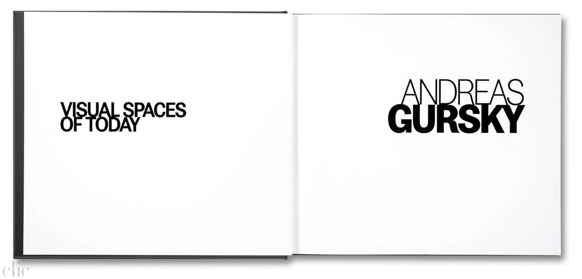 Visual Spaces of Today Andreas Gursky