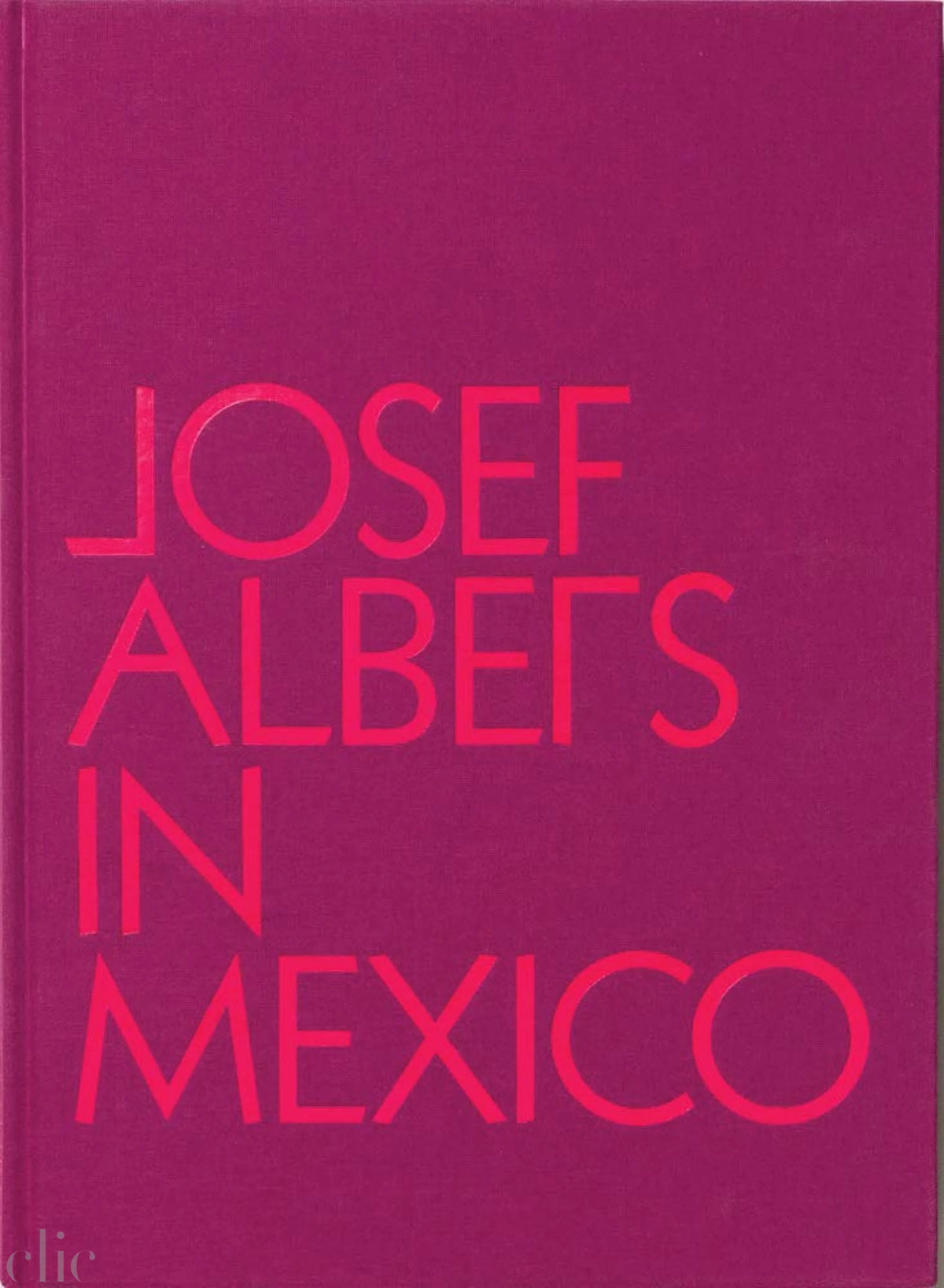 Josef Albers in Mexico