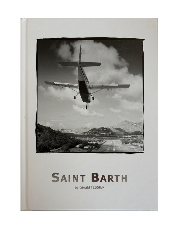 Saint Barth by Gerald Tessier - White Edition