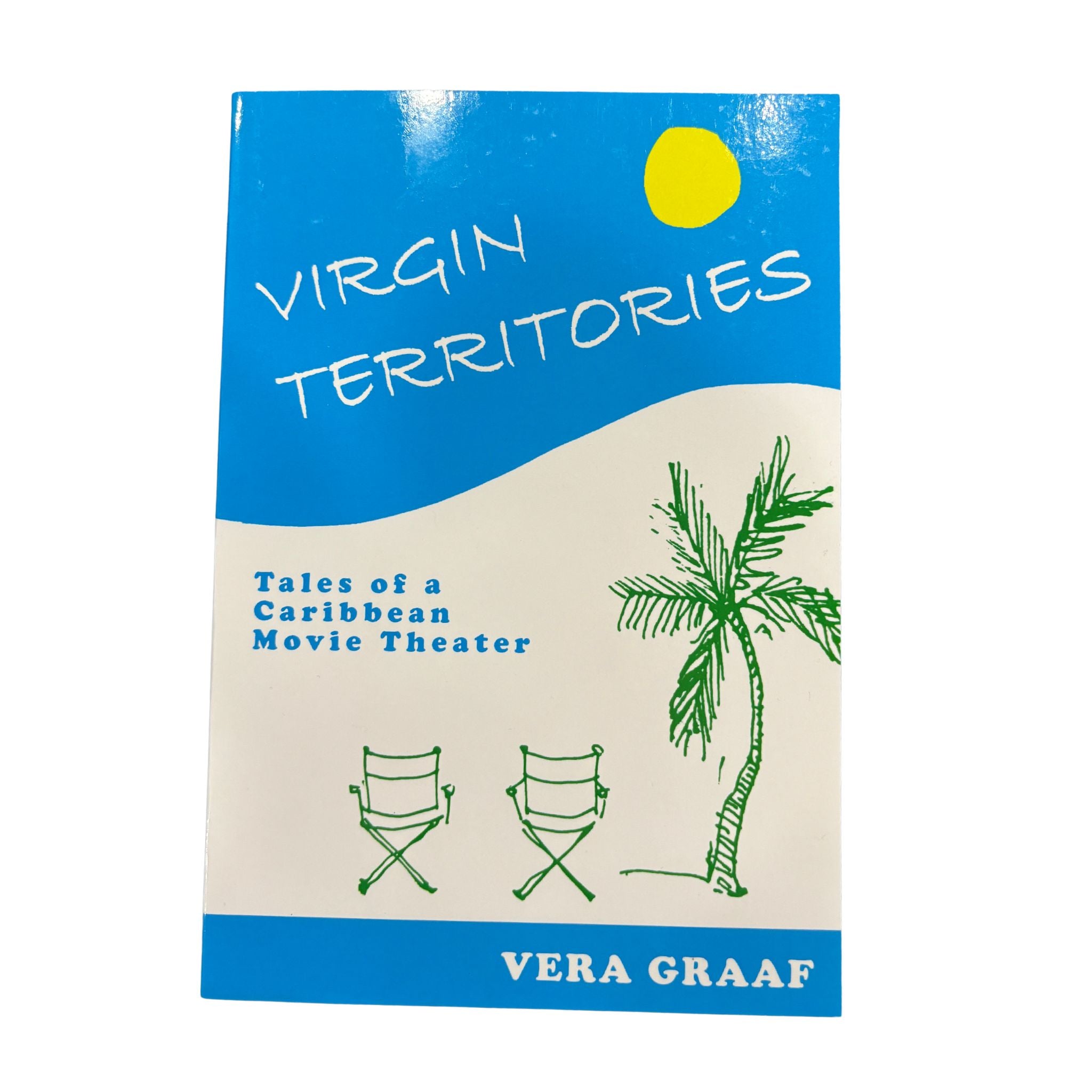 Virgin Territories by Vera Graaf