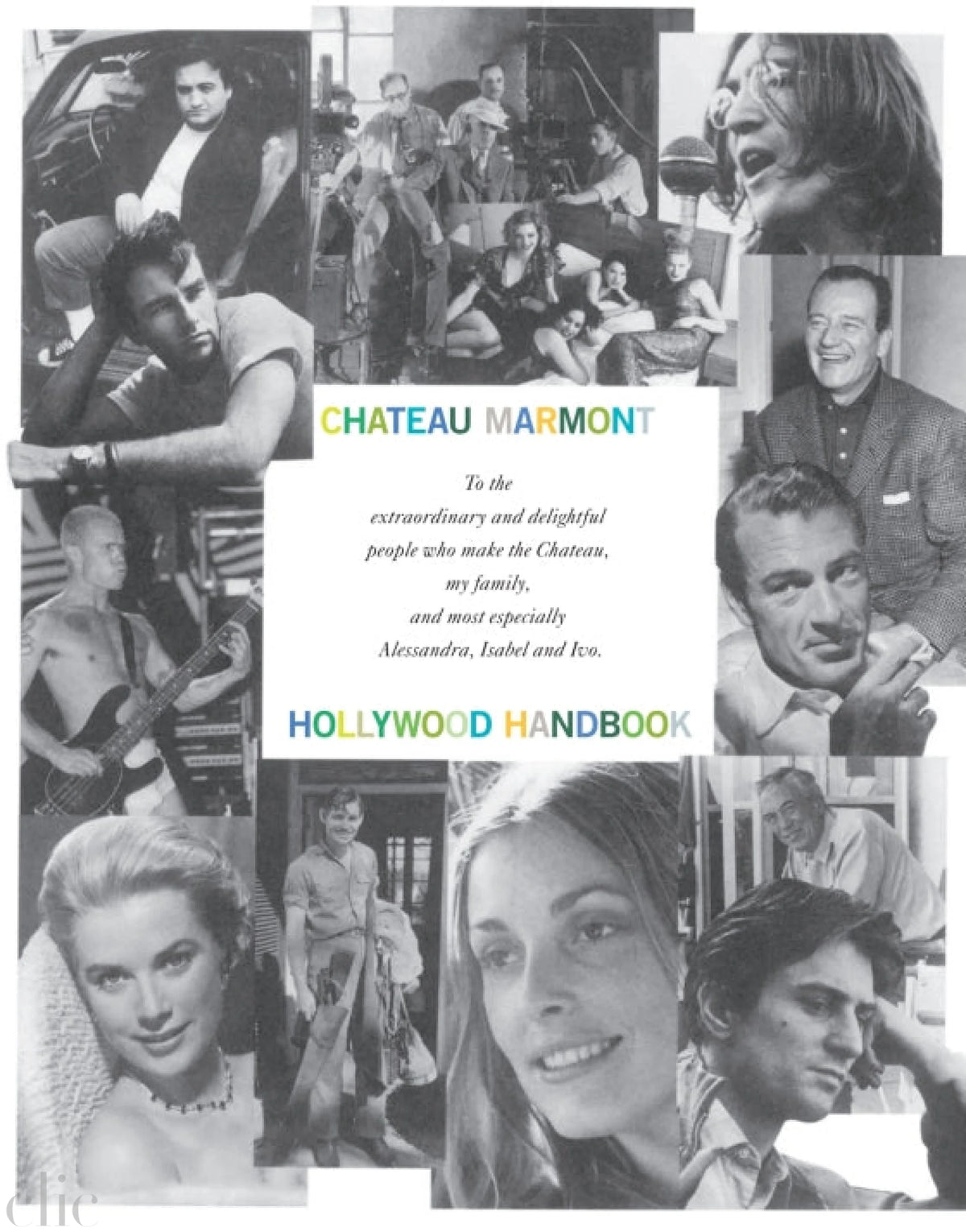 The Chateau Marmont Hollywood Handbook
