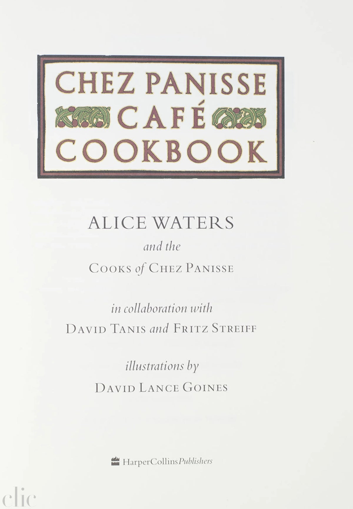 Chez Panisse Café Cookbook